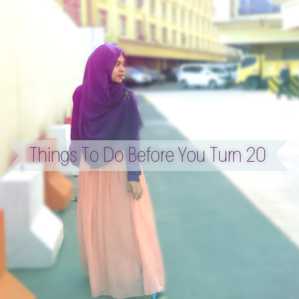 things to do before you turn